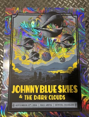 Johnny Blue Skies and the Dark Clouds Denver 26 Long